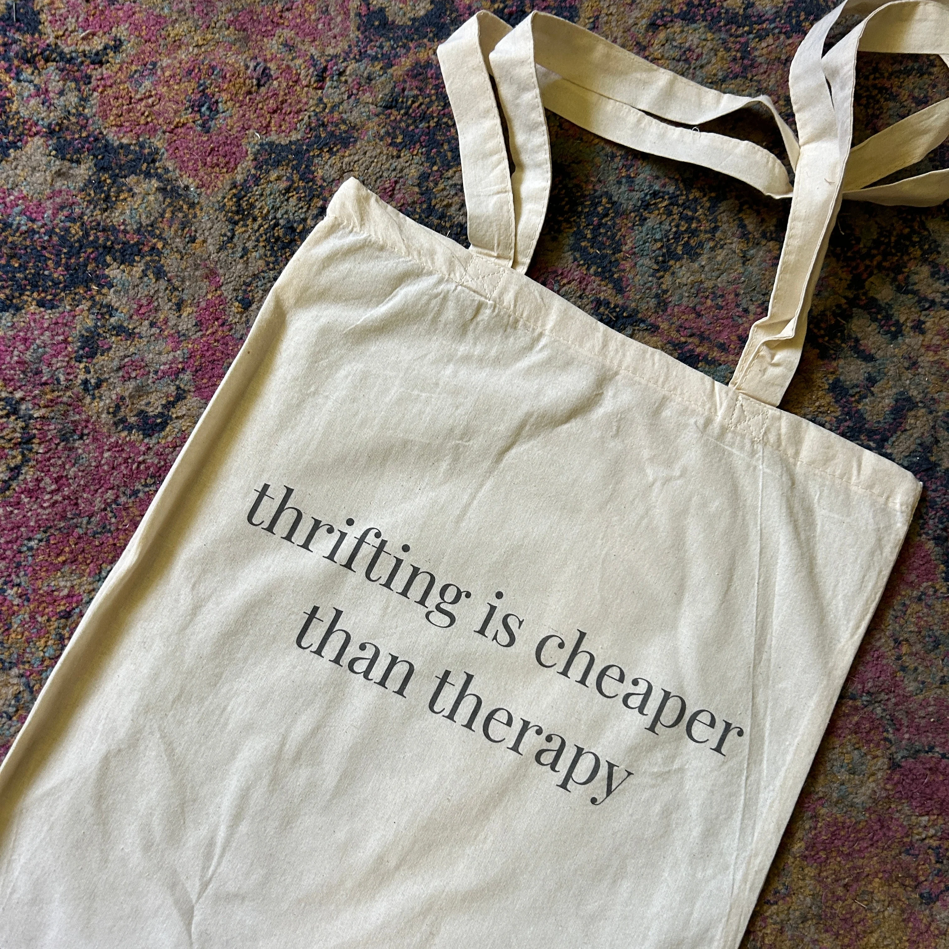 'Thrifting is Cheaper than Therapy' Tote Bag - Image 2